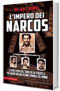 L'impero dei narcos