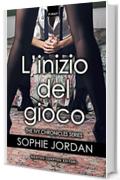 L'inizio del gioco (The Ivy Chronicles Series Vol. 1)