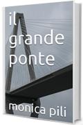 il grande ponte