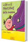 Lisa e il pancione della mamma (Prima infanzia - dai 24 mesi)