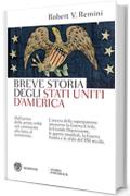 Breve storia degli Stati Uniti d'America