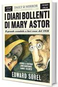 I diari bollenti di Mary Astor: Il grande scandalo a luci rosse del 1936