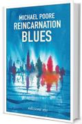 Reincarnation Blues