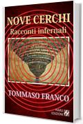 Nove cerchi: racconti infernali