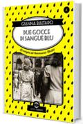 Due gocce di sangue blu: Le indagini del commissario Martini: 4 (Swing)