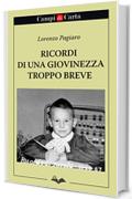 Ricordi di una giovinezza troppo breve (Campi di Parole)