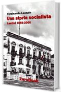 Una storia socialista: Lentini 1956-2000