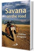 Savana on the road