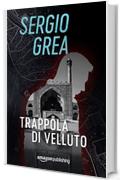 Trappola di velluto (Ralph Core Vol. 2)