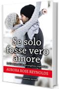 Se solo fosse vero amore (Until Series Vol. 5)