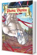 Piuma Bianca (La Guerra dell'Alba e del Tramonto Vol. 2)