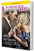 Amori da favola: Uno scandalo per il principe | Le ombre della principessa | Il playboy e l'ereditiera | Gioco reale