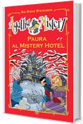 Paura al Mistery Hotel