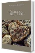 L'estetica del cuore