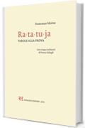 Ra-ta-tu-ja: Parole alla prova