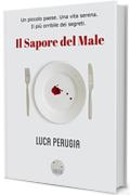 Il Sapore del Male