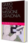 GIULIO FALCO MISSIONE CEFALONIA