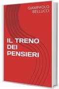 IL TRENO DEI PENSIERI