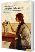 L'impero delle cose (La biblioteca Vol. 33)