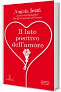 Il lato positivo dell'amore