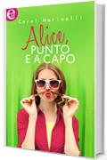 Alice, punto e a capo (eLit)