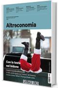 Altreconomia 199 - Dicembre 2017: Con la testa nel bidone