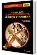 Il Professionista - Legione straniera (Segretissimo)