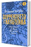 Dappertutto e rasoterra: Cinquant'anni di storia della società italiana