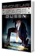 Origini - Generazioni: Prequel + Sequel (Serie di Kage Queen Vol. 5)