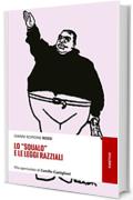 Lo squalo e le leggi razziali: Vita spericolata di Cmillo Castiglioni