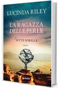 La ragazza delle perle (Le Sette Sorelle Vol. 4)