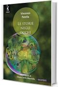 Le storie negli occhi (Raccontami)