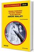 Amori malati (Il Giallo Mondadori)