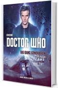 Doctor Who - Big Bang Generation