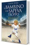 Il Bambino che Sapeva Troppo: La storia vera dei ricordi di una vita precedente