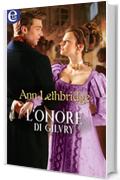 L'onore di Gilvry (eLit) (Gilvry of Dunross Vol. 4)