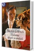 Juliana degli scandali (eLit) (Tallant Vol. 3)