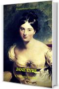 Jane Eyre (Prometheus Classics)(Italian Edition)