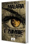 Malaria e zombie