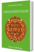 L'insolito mondo di Alanis