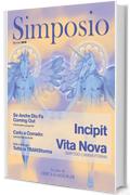 Il Simposio - Incipit vita nova