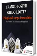 Trilogia del tempo inesorabile