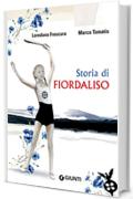 Storia di Fiordaliso