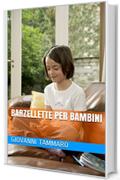 Barzellette per bambini (Ridere! Una panacea per tutti! Vol. 1)