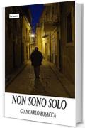 Non sono solo