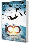 The 100 Rebellion