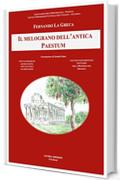 Il melograno nell'antica Paestum (Poseidonia)