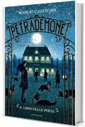 Petrademone 1. -  Il libro delle porte