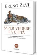 Saper vedere la città: Ferrara di Biagio Rossetti