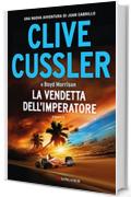 La vendetta dell'imperatore: Le avventure del capitano Juan Cabrillo